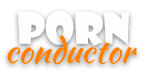 Cam porn​ video chat with nude girls on pornconductor.com